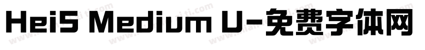 HeiS Medium U字体转换